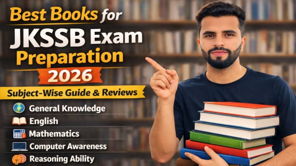 Best Books for JKSSB Exam Preparation